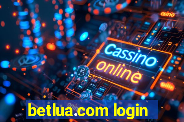 betlua.com login